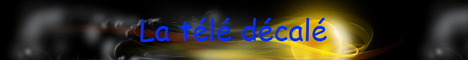 La télé décalé