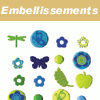 Acc&egrave;s Cat&eacute;gories Embellissements