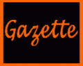 Cliquez pour voir la gazette